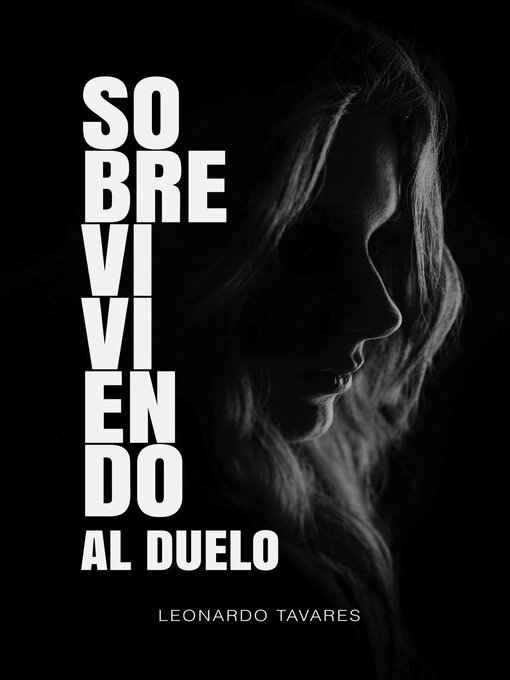 Title details for Sobreviviendo al Duelo by Leonardo Tavares - Available